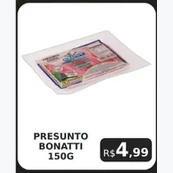 Recorte do encarte de Presunto Bonatti 150 g
