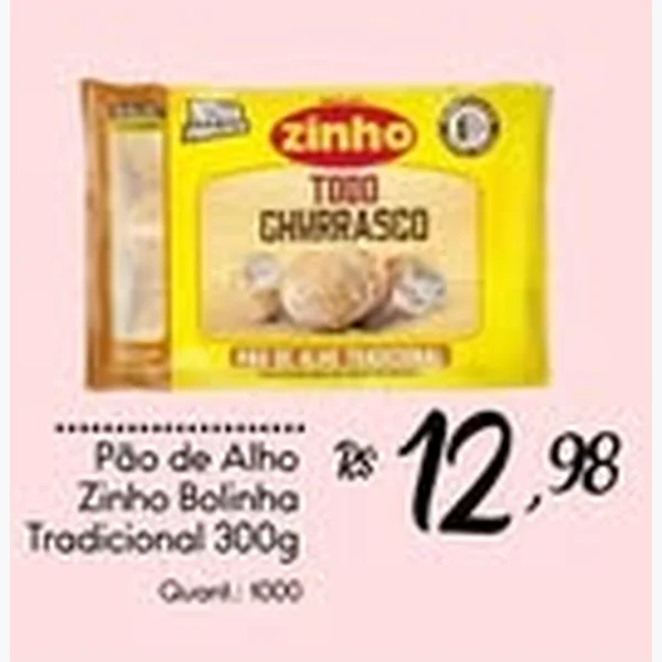 Pão de Alho Bolinha Tradicional Zinho 300 g