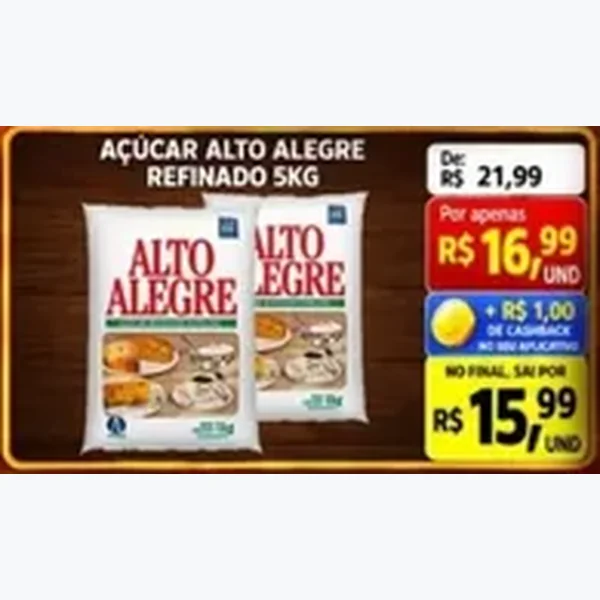 Recorte do encarte de Açúcar Refinado Alto Alegre 5 kg