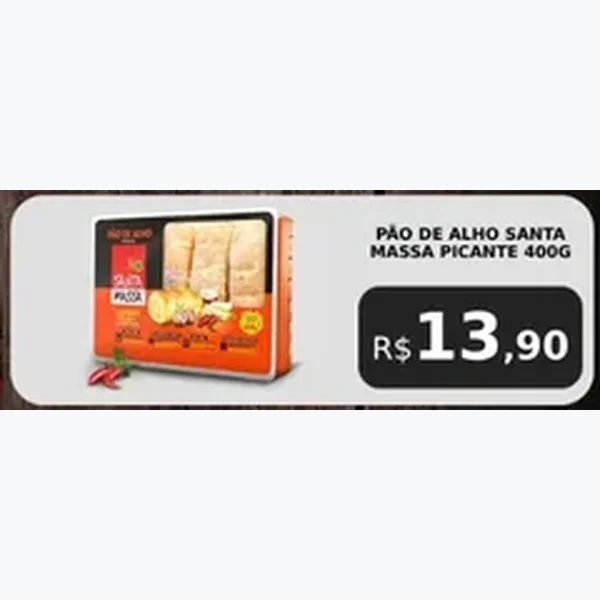 Pão de Alho Massa Picante Santa 400 g