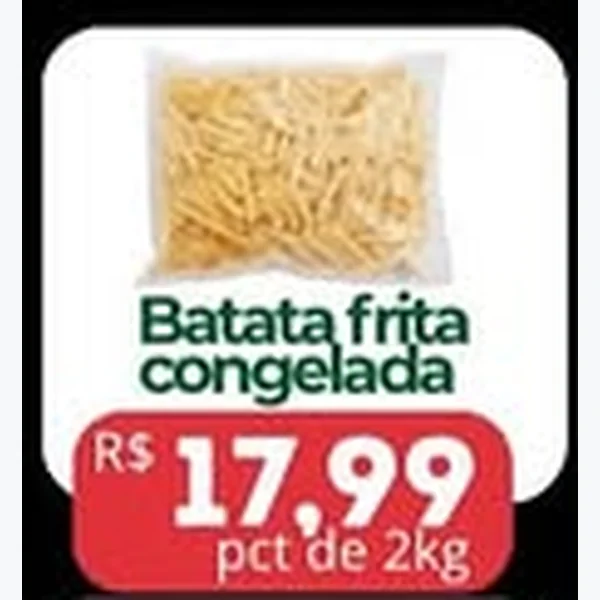Recorte do encarte de Batata Frita Congelada 2 kg