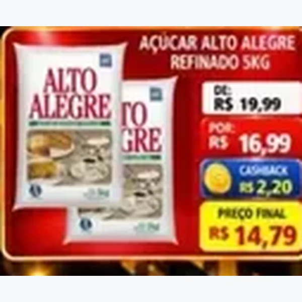 Recorte do encarte de Açúcar Refinado Alto Alegre 5 kg