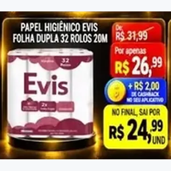 Recorte do encarte de Papel Higiênico Folha Dupla Evis 32 un × 20 un