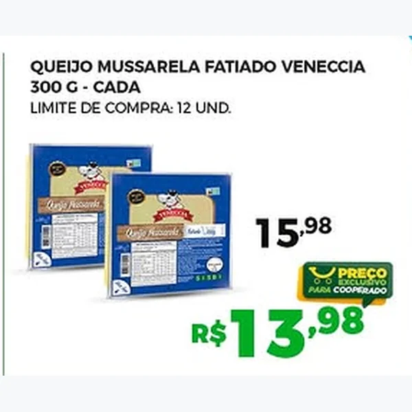 Recorte do encarte de Queijo Mussarela Fatiado Veneccia 300 g