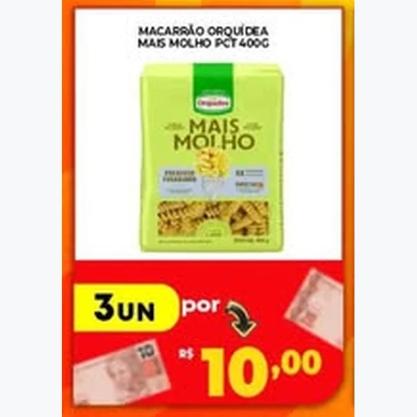 Recorte do encarte de Macarrão Mais Molho Orquídea 400 g