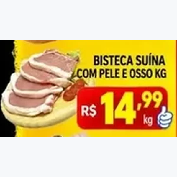 Bisteca Suína com Pele e Osso
