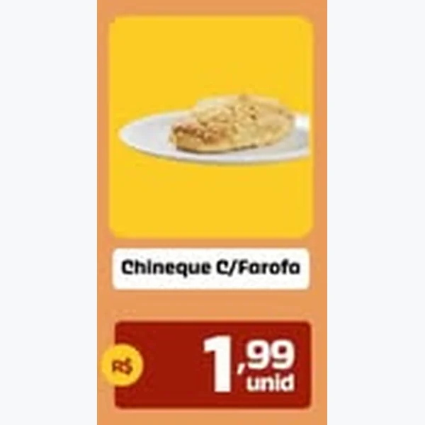 Chineque C/farofa