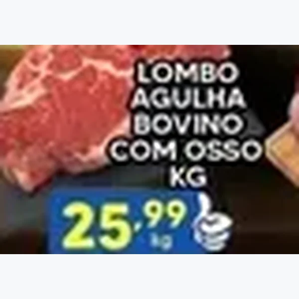 Lombo Agulha Bovino com Osso