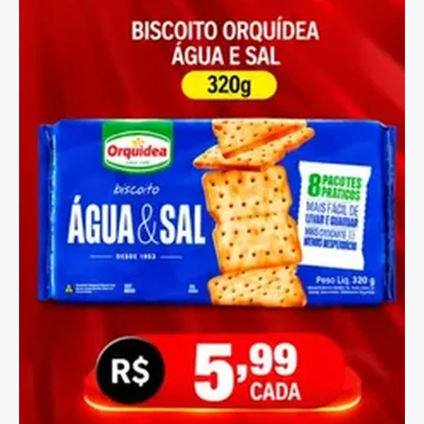 Recorte do encarte de Biscoito Água e Sal Orquídea 320 g