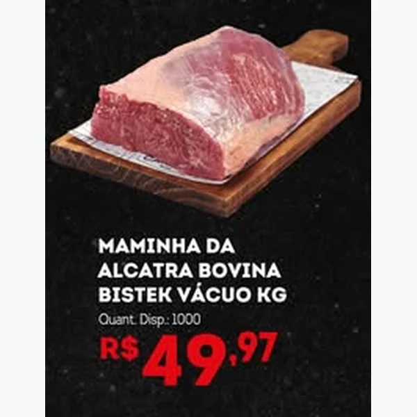 Recorte do encarte de Maminha da Alcatra Bovina Vácuo Bistek