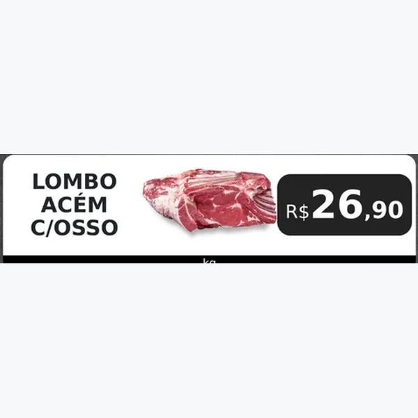 Lombo Acém com Osso