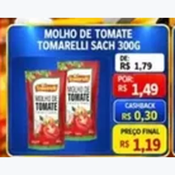 Recorte do encarte de Molho de Tomate Tomarelli 300 g
