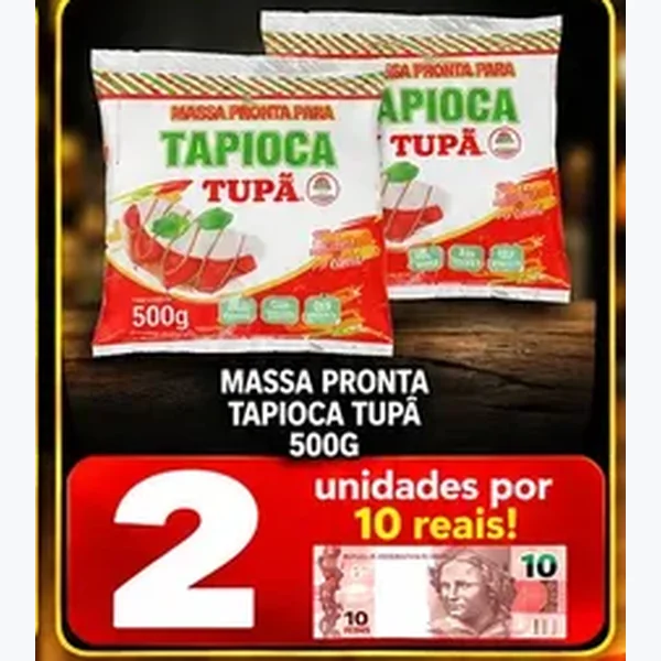 Recorte do encarte de Massa Pronta para Tapioca Tupã 500 g