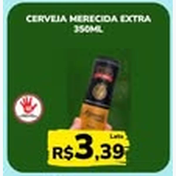 Cerveja Extra Merecida 350 ml