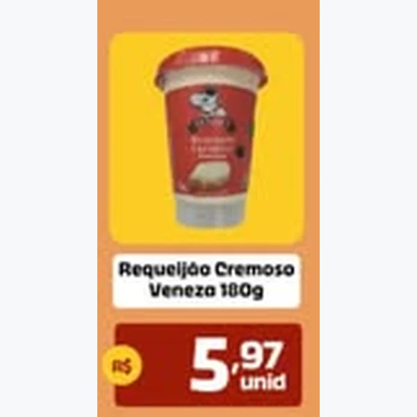 Recorte do encarte de Requeijão Cremoso Veneza 180 g