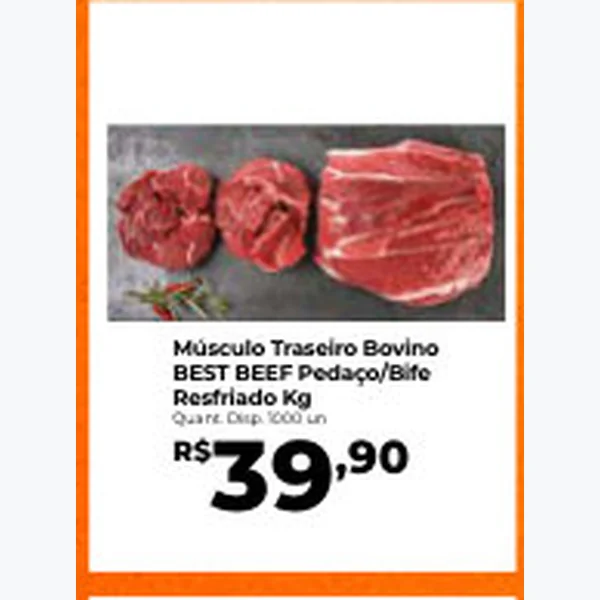 Recorte do encarte de Músculo Traseiro Bovino Pedaço/bife BEST BEEF