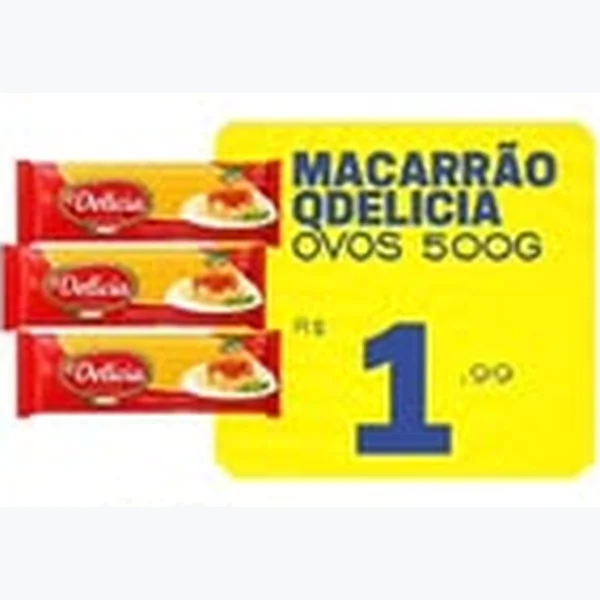 Recorte do encarte de Macarrão com Ovos Q'Delícia 500 g