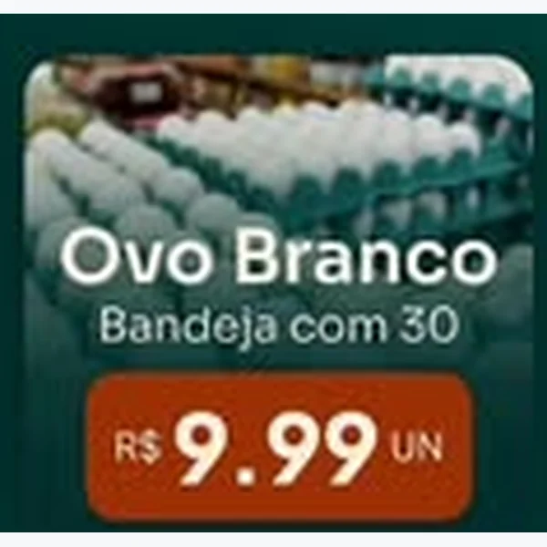 Recorte do encarte de Ovos Brancos 30 un