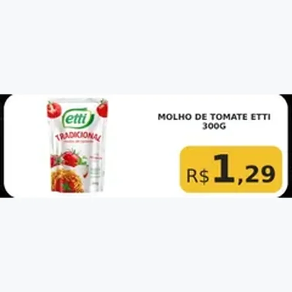 Recorte do encarte de Molho de Tomate Etti 300 g